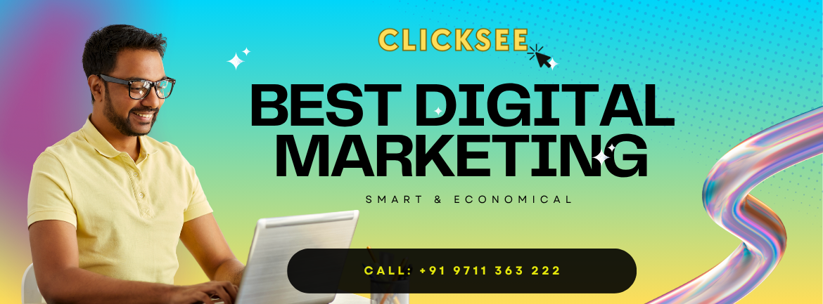 Clicksee - The Best Digital Marketing Company in Dehradun